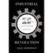The Industrial Revolution - 25th Anniversary Edition