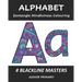 ALPHABET Zentangle Mindfulness Colouring: Blackline Masters: Junior Primary