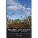 The Great Koala Scam: Green Propaganda, Junk Science, Government Waste & Cruelty to Animals
