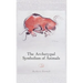 The Archetypal Symbolism of Animals: Lectures Given at the C.G. Jung Institute, Zurich, 1954-1958