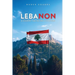 Lebanon: A Country for No One & Everyone