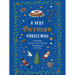 A Very German Christmas: The Greatest Austrian, Swiss and German Holiday Stories of All Time