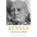Kennan: A Life Between Worlds