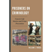 Prisoners on Criminology: Convict Life Stories and Crime Prevention