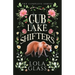 Cub Lake Shifters: The Complete Series