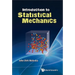 Introduction to Statistical Mechanics