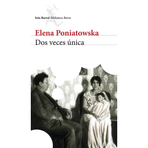 DOS Veces Única (Novela Biográfica) / Twice Unique (a Biographical Novel)