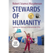 Stewards of Humanity: Lighting the Darkness in Humanitarian Crisis