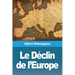 Le Déclin de l'Europe