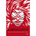 Kappianaqtut: Strange Creatures and Fantastic Beings from Inuit Myths and Legends, Second Edition