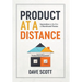 Product at a Distance: Innovation in the Era of Distributed Teams