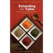 Extending the Table: Recipes and Stories from Afghanistan to Zambia in the Spirit of More-With-Less