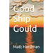 Good Ship Gould