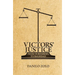 Victors' Justice: From Nuremberg to Baghdad