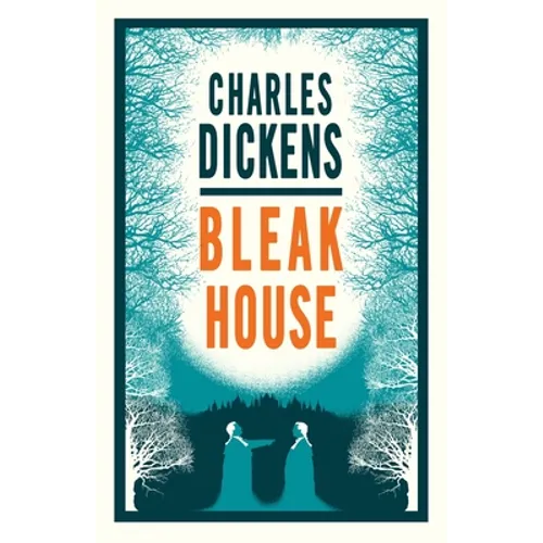 Bleak House: Annotated Edition (Alma Classics Evergreens)