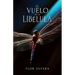 El vuelo de la libélula