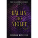 Dallin the Violet: A Slow Burn Fantasy Series