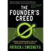The Founder's Creed: Forge Unshakable Belief and Dominate Your Markets