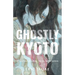 Ghostly Kyoto: 87 Supernatural Tales from Japan