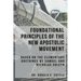 Foundational Principles of the New Apostolic Movement: A Bible Study