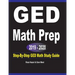 GED Math Prep 2019 - 2020: Step-By-Step GED Math Study Guide