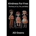 Kindness For Free: The Story of Jo, Tim, and Bella