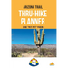 Arizona Trail Thru-Hike Planner