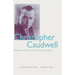 Christopher Caudwell: Towards a Dialectical Theory of Literature