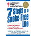 American Lung Association 7 Steps to a Smoke-Free Life