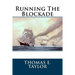Running The Blockade