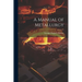 A Manual of Metallurgy