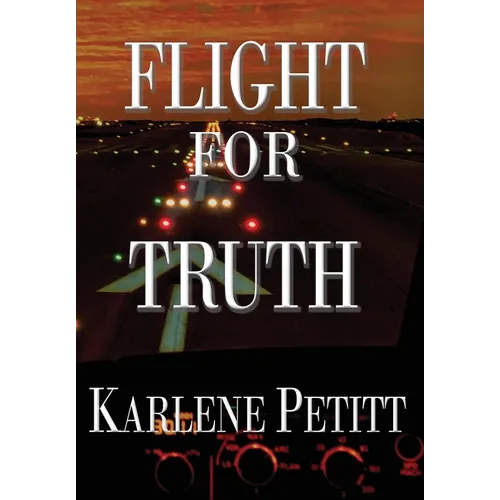 Flight For Truth