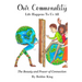 Our Commonality Life Happens To Us All: The Power and The Beauty of Connection