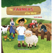 The Farmers of Our World: A Children's Book Exploring the World of Farming