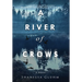 A River of Crows