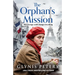 The Orphan's Mission