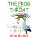 The Frog In Your Throat: An Unconventional Primer For L.E.A.P.ing Life's Hurdles