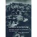 Fantasies of Witnessing: Postwar Efforts to Experience the Holocaust