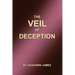 The Veil of Deception