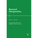 Beyond Marginality: Constructing a Self in the Twilight of Western Culture
