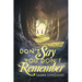 Don't Say You Don't Remember