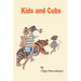 Kids and Cubs