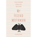 My Friend Mothman
