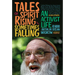 Tales of Spirit Rising and Sometimes Falling: An Activist Life