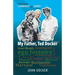 Growing Up Communist and Jewish in Bondi Volume 1: My Father, Ted Docker