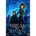Break of Dawn