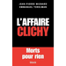 L'affaire Clichy