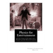 Physics for Entertainment: & The Inventions Researches and Writings of Nikola Tesla With Special Reference To His Work In Polyphase Currents And