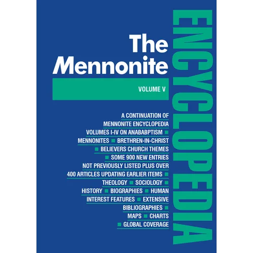 Mennonite Encyclopedia/ Vol 5: Volume 5