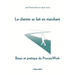 Le chemin se fait en marchant
